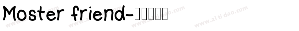 Moster friend字体转换